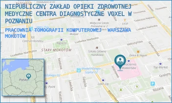 PRACOWNIA TOMOGRAFII KOMPUTEROWEJ - NIEPUBLICZNY ZAKŁAD OPIEKI ZDROWOTNEJ MEDYCZNE CENTRA DIAGNOSTYCZNE VOXEL W POZNANIU - ANTONIEGO JÓZEFA MADALIŃSKIEGO 25,  WARSZAWA MOKOTÓW