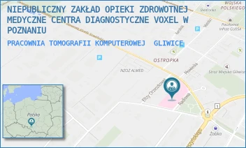 PRACOWNIA TOMOGRAFII KOMPUTEROWEJ - NIEPUBLICZNY ZAKŁAD OPIEKI ZDROWOTNEJ MEDYCZNE CENTRA DIAGNOSTYCZNE VOXEL W POZNANIU - UL. RADIOWA 2,  GLIWICE