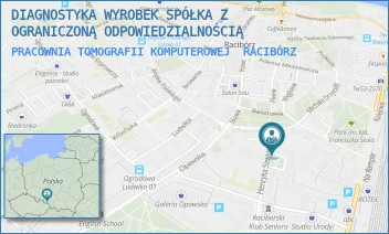 PRACOWNIA TOMOGRAFII KOMPUTEROWEJ - DIAGNOSTYKA WYROBEK SPÓŁKA Z OGRANICZONĄ ODPOWIEDZIALNOŚCIĄ - UL. HENRYKA SIENKIEWICZA 2/1,  RACIBÓRZ