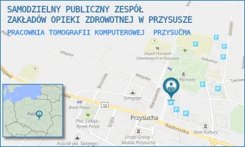PRACOWNIA TOMOGRAFII KOMPUTEROWEJ - SAMODZIELNY PUBLICZNY ZESPÓŁ ZAKŁADÓW OPIEKI ZDROWOTNEJ W PRZYSUSZE - PARTYZANTÓW 8,  PRZYSUCHA