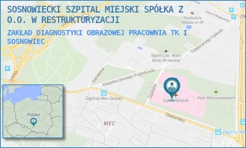 ZAKŁAD DIAGNOSTYKI OBRAZOWEJ PRACOWNIA TK I - SOSNOWIECKI SZPITAL MIEJSKI SPÓŁKA Z O.O. W RESTRUKTURYZACJI - UL. SZPITALNA 1,  SOSNOWIEC
